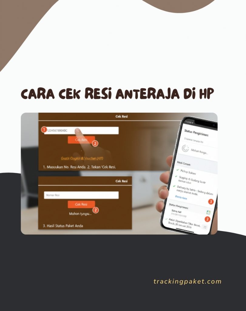 Cara cek resi Anteraja di HP