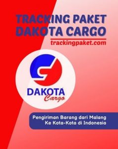 Tracking Paket Dakota Cargo Pengiriman Barang dari Malang Ke Kota-Kota di Indonesia