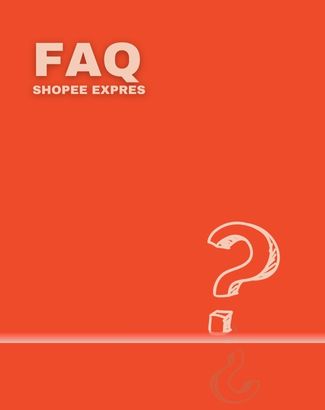 FAQ Shopee Express