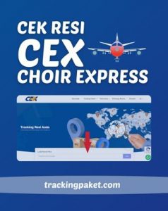 Cek Resi CEX (Choir Express)