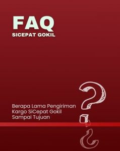 FAQ: Berapa Lama Pengiriman Kargo SiCepat Gokil Sampai Tujuan?