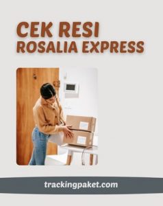 Rosalia Express & Cara Cek Resinya