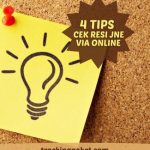 4 Tips Cek Resi JNE Via Online untuk Melacak Paketmu