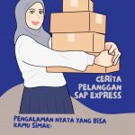 Cerita Pelanggan SAP Express: Pengalaman Nyata yang Bisa Kamu Simak!