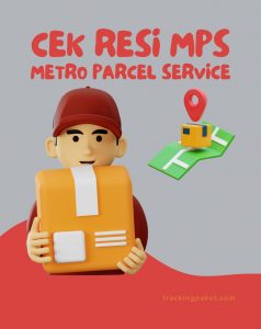 Mudah dan Cepat: Cek Resi MPS Metro Parcel Service Tanpa Ribet
