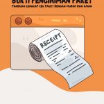 Bukti Pengiriman Paket: Panduan Lengkap Cek Paket dengan Mudah dan Aman Bukti Pengiriman Paket: Panduan Lengkap Cek Paket dengan Mudah dan Aman