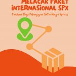 Melacak Paket Internasional SPX: Panduan Bagi Pelanggan Setia Ninja Xpress Melacak Paket Internasional SPX: Panduan Bagi Pelanggan Setia Ninja Xpress