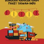 Bongkar Rahasia Kirim Paket Taiwan-Indo: Biar Gak Kaget Tagihan Bea Cukai!